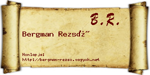 Bergman Rezső névjegykártya